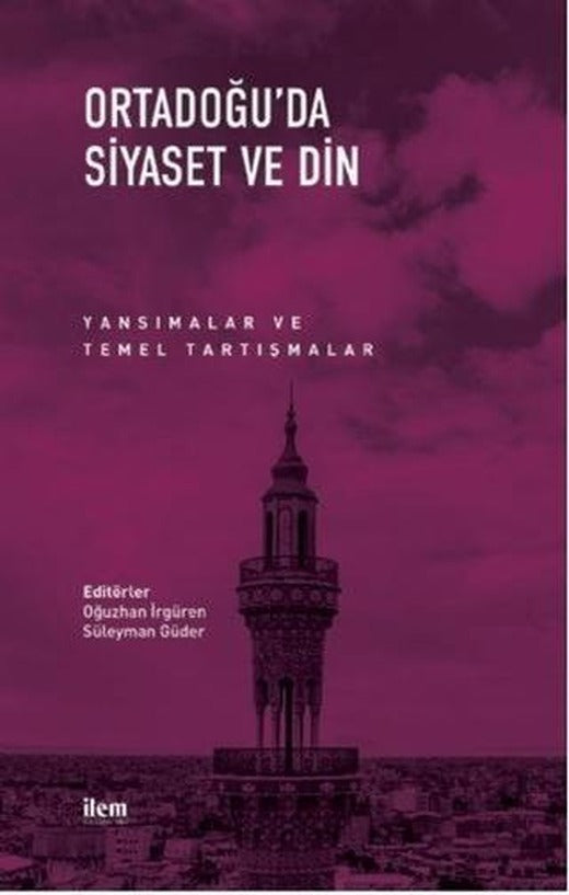 Ortadoğu’da Siyaset ve Din