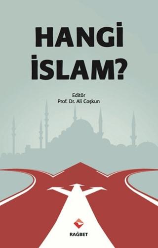 Hangi İslam | Rağbet Yayınları (Ciltsiz) - Resim 1