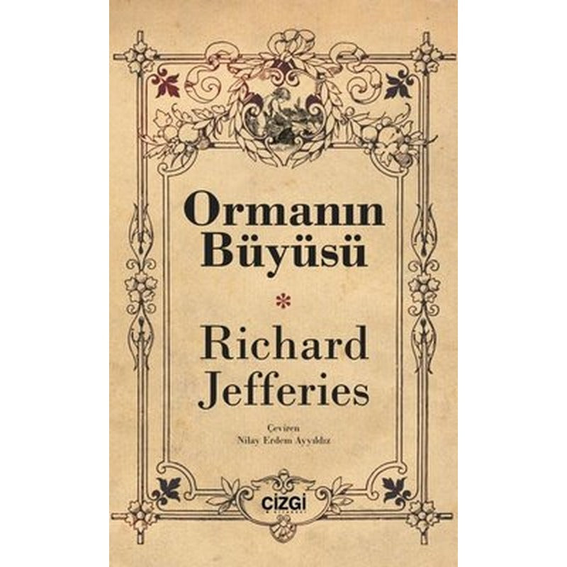 Ormanın Büyüsü | Çizgi Kitapevi