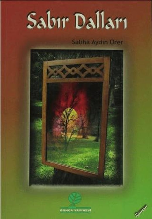Sabır Dalları | Gonca Yayınevi (Ciltsiz)