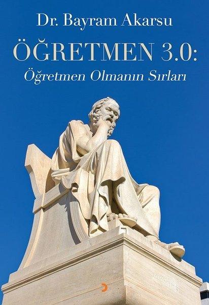 Öğretmen 3.0: Öğretmen Olmanın Sırları | Cinius (İnce Kapak) - Resim 1