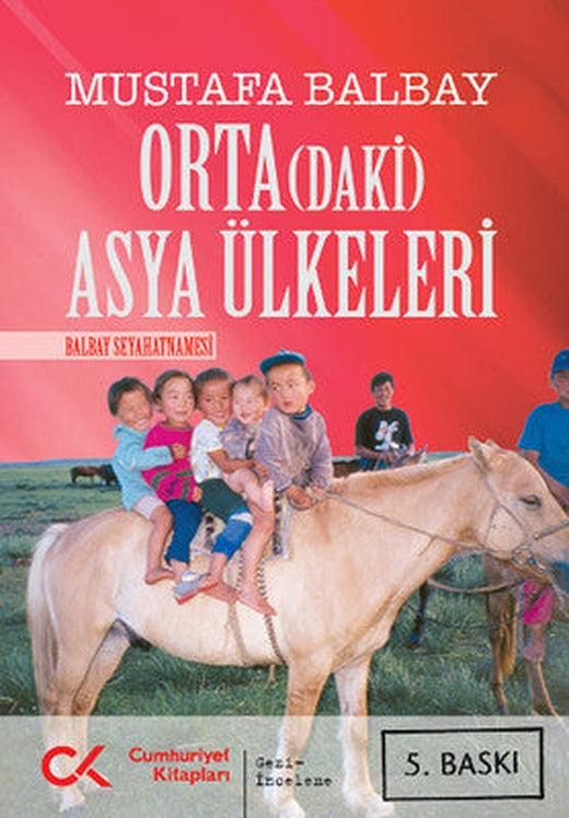 Orta(daki) Asya Ülkeleri | Cumhuriyet Kitapları