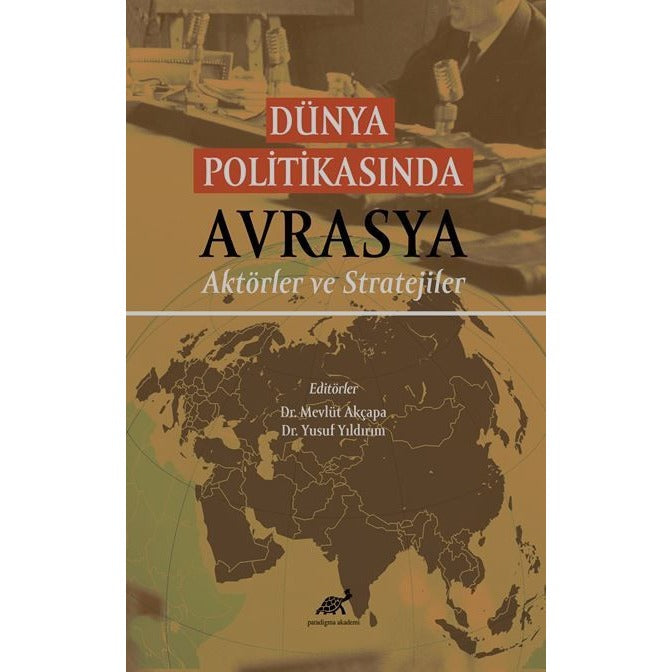 Dünya Politikasında Avrasya