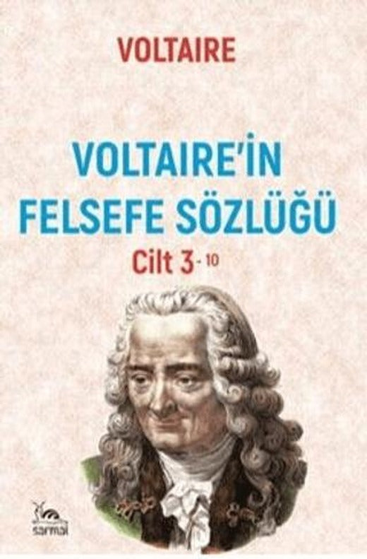 Voltaire'in Felsefe Sözlüğü Cilt 3