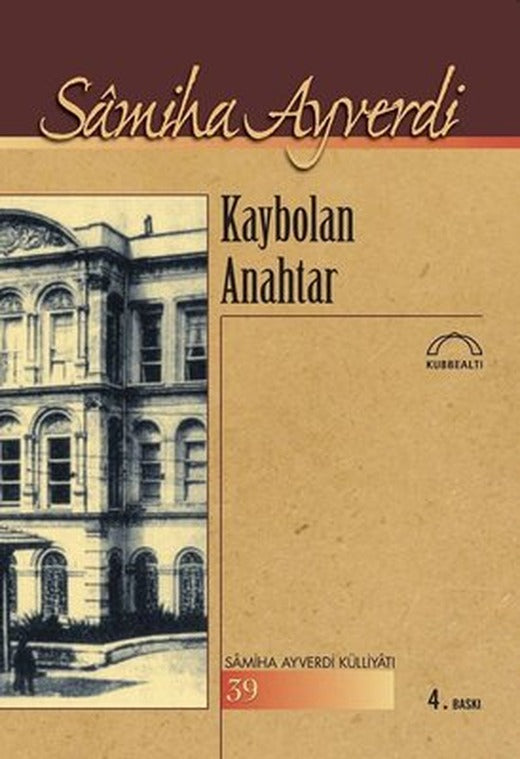 Kaybolan Anahtar | Kubbetli Neşriyatı