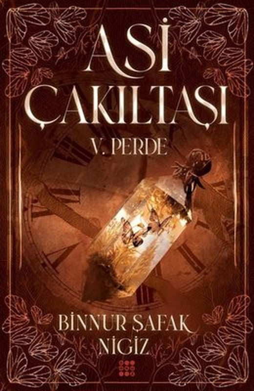 Asi Çakıltaşı 5.Perde | Dokuz Yayınları