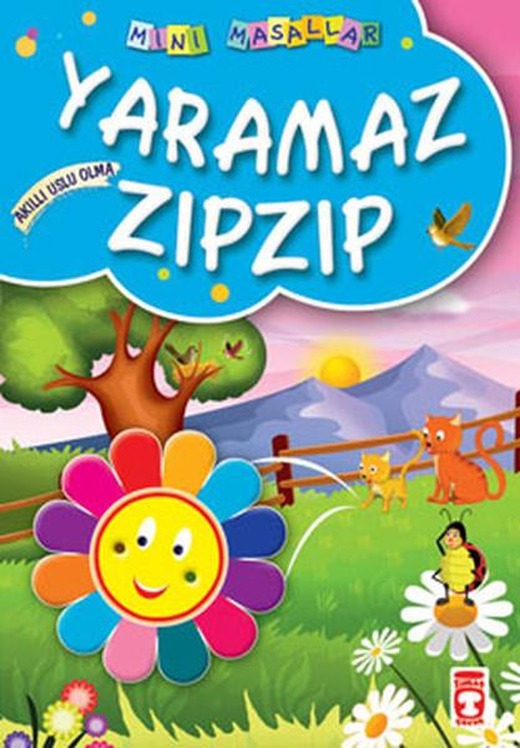 Mini Masallar Yaramaz Zıpzıp | Timaş Çocuk (İnce Kapak)