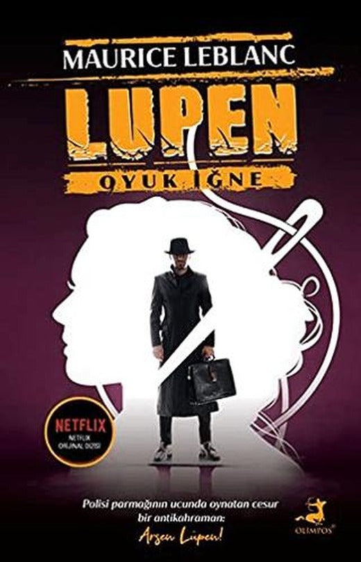 Arsen Lüpen: Oyuk İğne | Olimpos Yayınları (Ciltsiz)