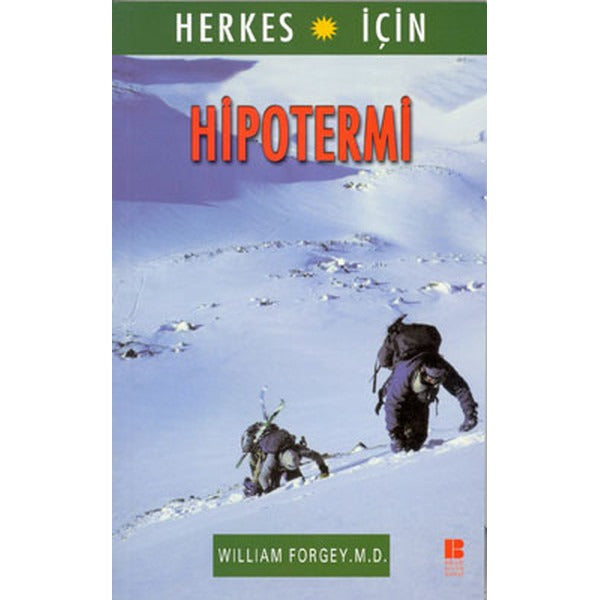 Hipotermi | Bilge Kültür Sanat