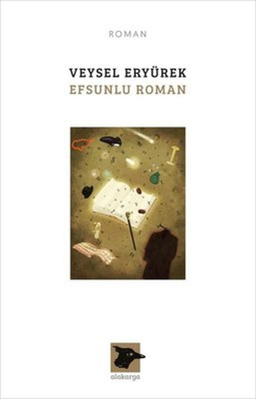 Efsunlu Roman | Alakarga