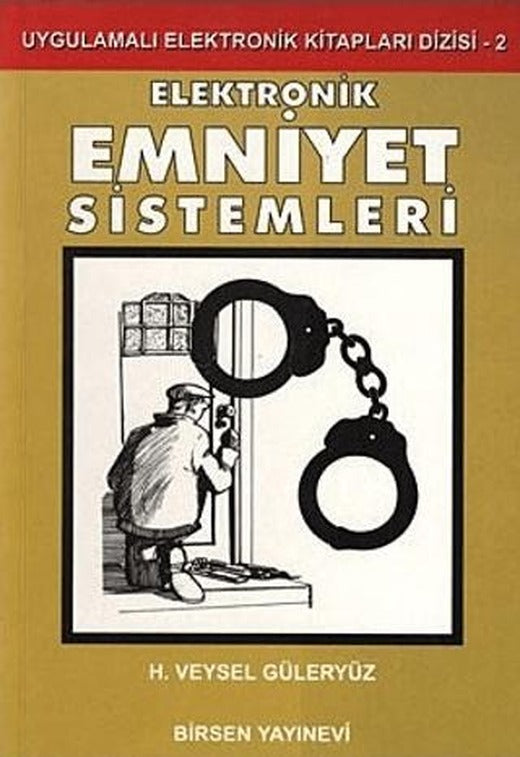 Elektronik Emniyet Sistemleri | Birsen Yayınevi (Ciltsiz)