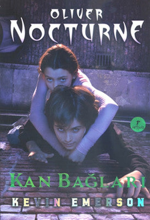 Oliver Nocturne 3 - Kan Bağları | Artemis Yayınları