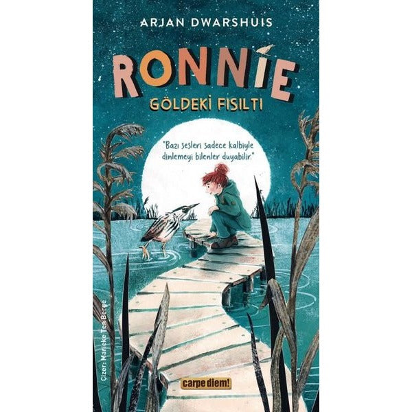 Ronnie - Göldeki Fısıltı | Carpediem Kitap (İnce Kapak )