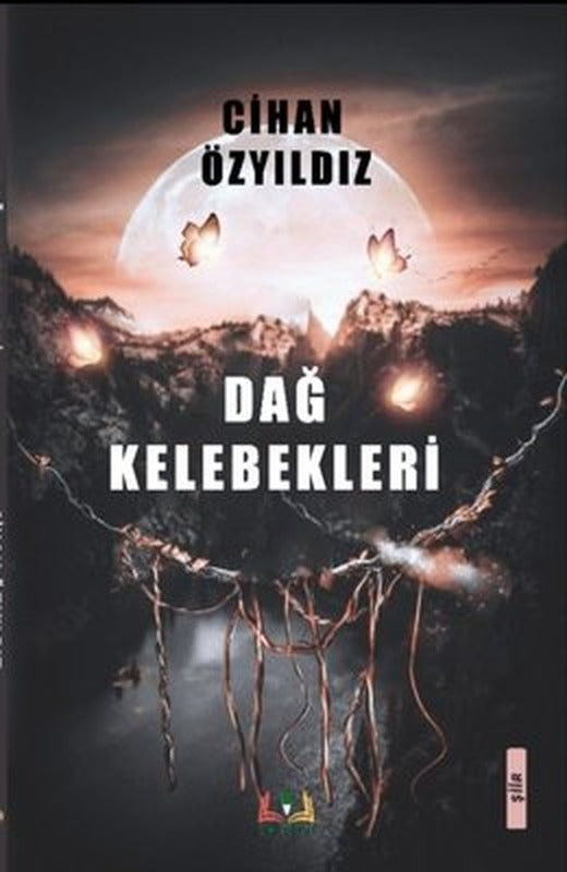Dağ Kelebekleri | Sidar Yayınları