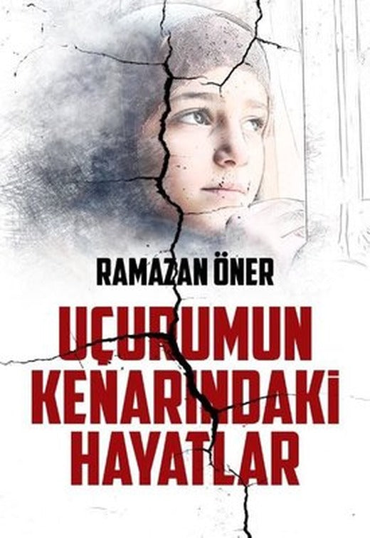 Uçurumun Kenarındaki Hayatlar | Vesaire Yayıncılık