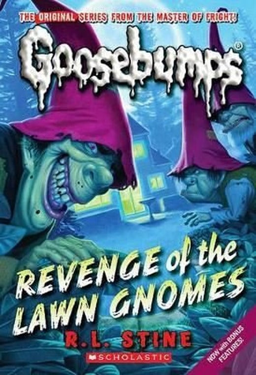 Classic Goosebumps #19: Revenge of the Lawn Gnomes | Scholastic