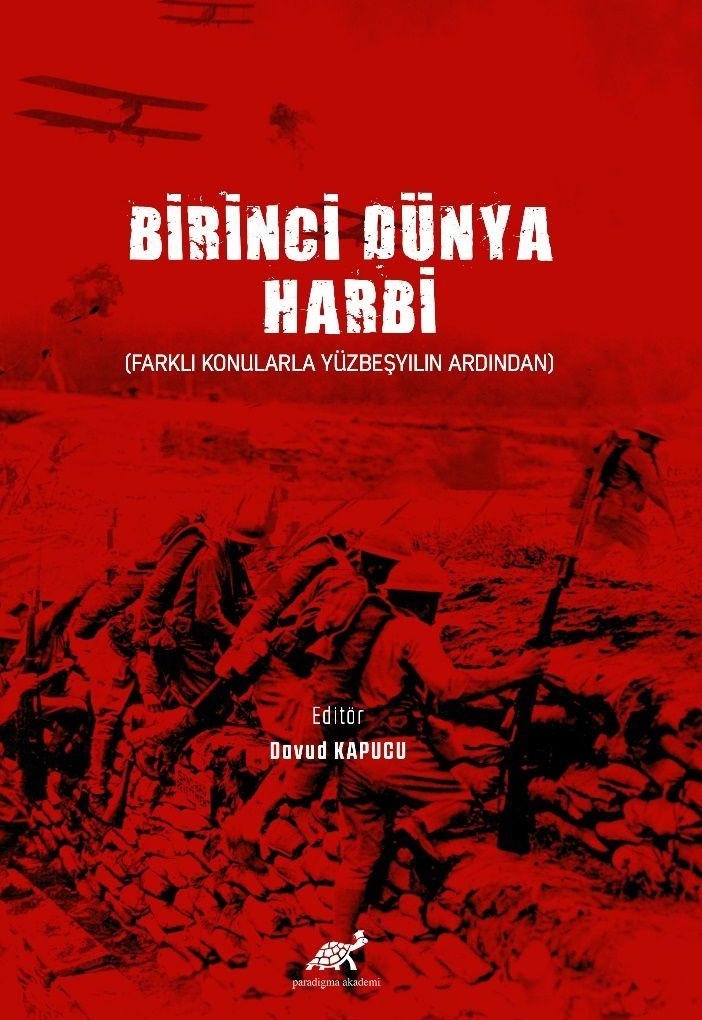 Birinci Dünya Harbi | Paradigma Akademi Yayınları (Ciltsiz)