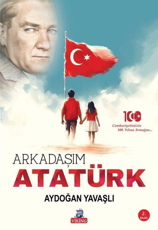 Arkadaşım Atatürk | P Kitap Yayıncılık (İnce Kapak)
