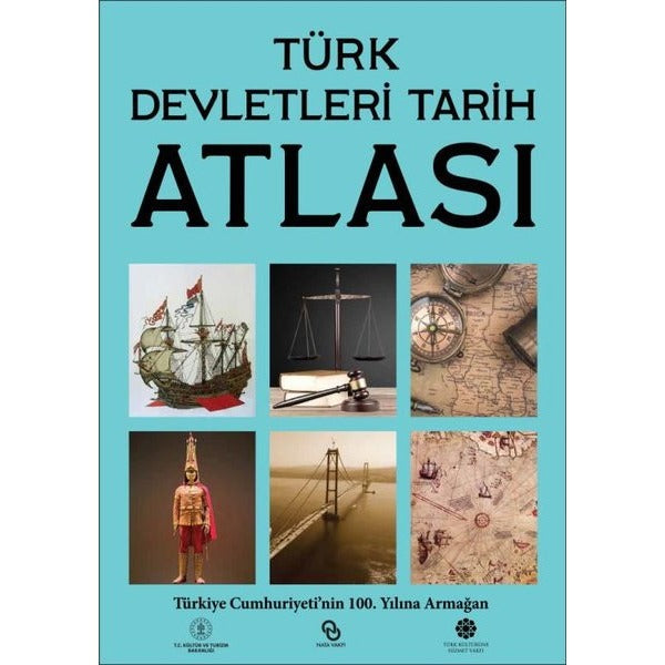 Türk Devletleri Tarih Atlası