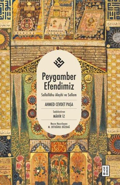 Peygamber Efendimiz Sallallahu Aleyhi ve Sellem | Ketebe (İnce Kapak) - Resim 1