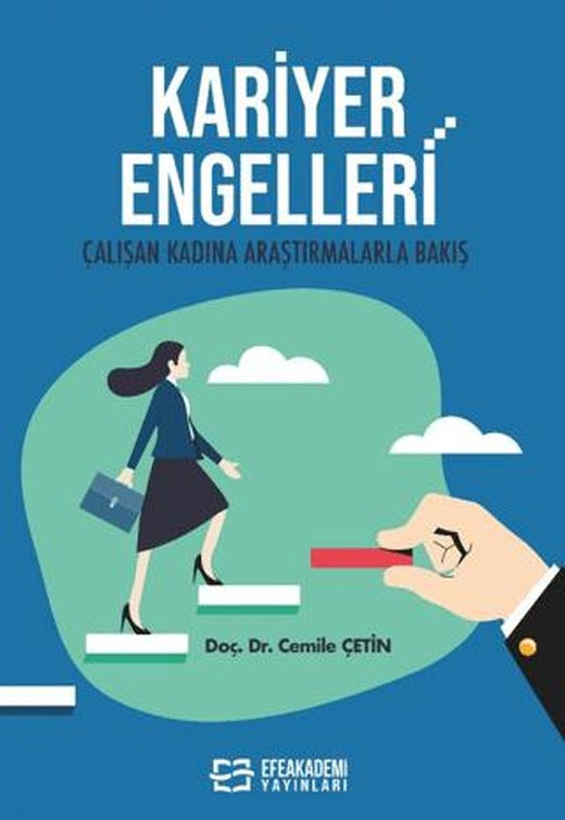 Kariyer Engelleri | Efe Akademi Yayınları (Ciltsiz)