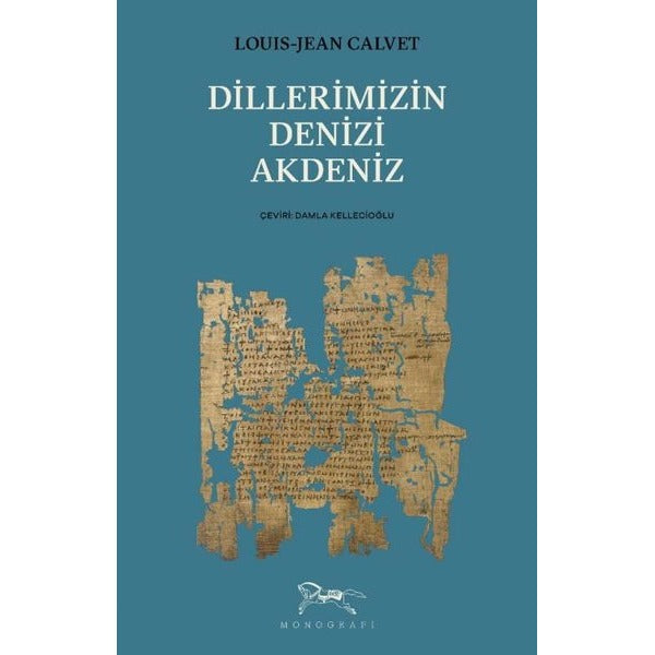 Dillerimizin Denizi Akdeniz | Monografi Yayınları