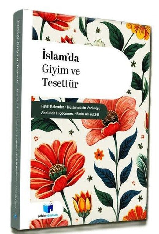 İslam'da Giyim ve Tesettür | Çelebi Yayınları (İnce Kapak)