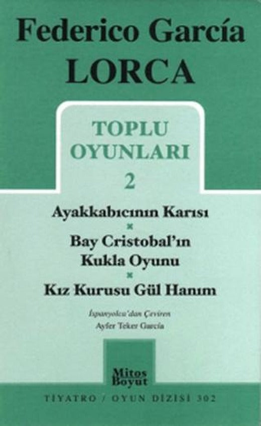 Toplu Oyunları 2 / Ayakkabıcının Karısı - Bay Cristobal'ın Kukla Oyunu - Kız Kurusu Gül Hanım