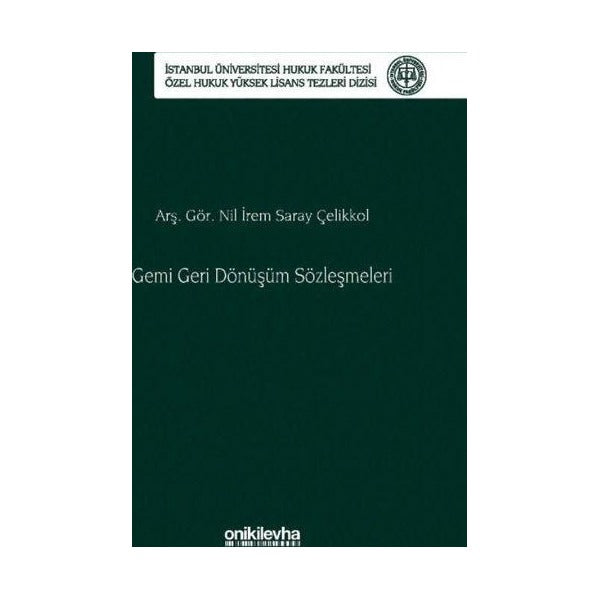 Gemi Geri Dönüşüm Sözleşmeleri