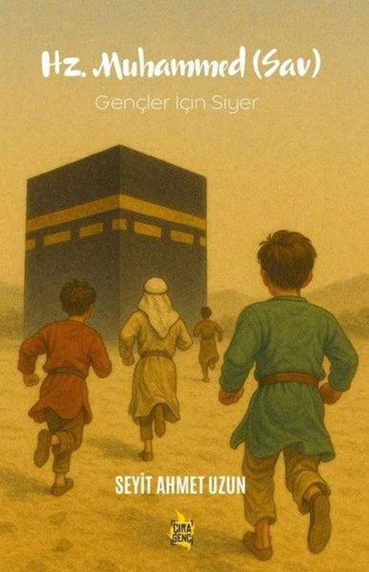 Hz. Muhammed (Sav) | Çıra Genç (İnce Kapak)