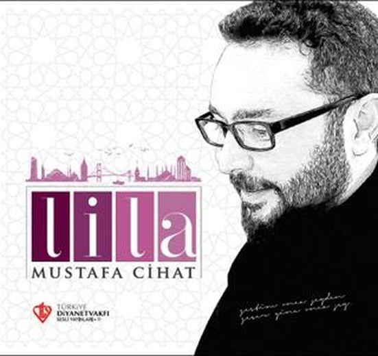 Lila Mustafa Cihat | Türkiye Diyanet Vakfı Yayınları (Ciltsiz)