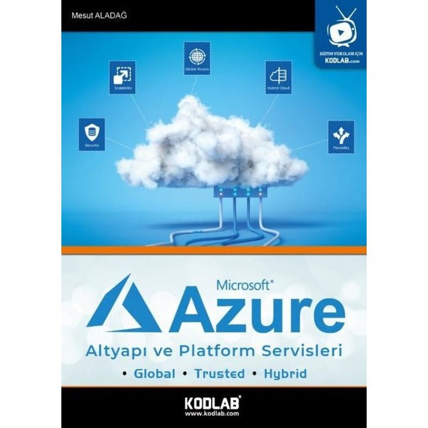 Microsoft Azure Altyapı ve Platform Servisleri | Kodlab Yayın Dağıtım (Ciltsiz)