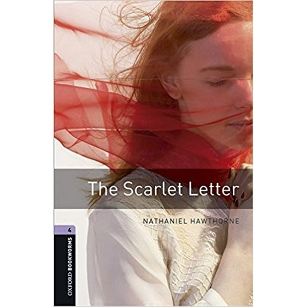 Oxford Bookworms 4 - The Scarlett Letter