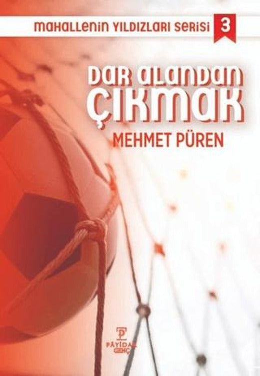 Dar Alandan Çıkmak - Mahallenin Yıldızları Serisi 3