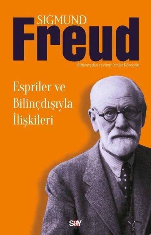 Espriler ve Bilinçdışıyla İlişkileri | Say Yayınları (İnce Kapak)
