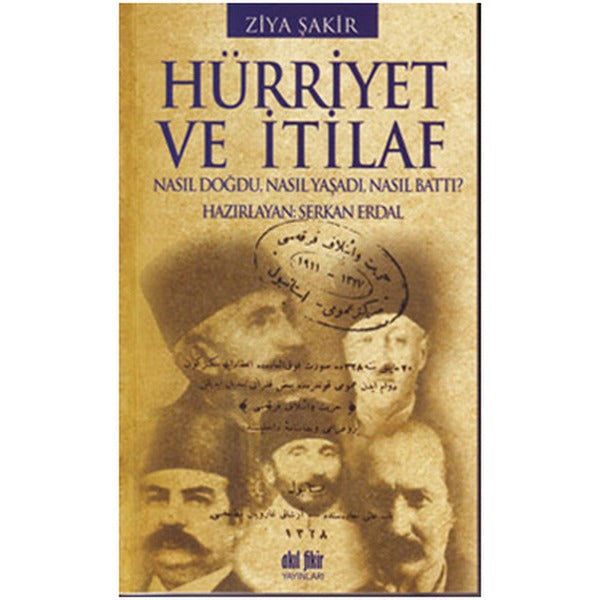Hürriyet ve İtilaf | Akıl Fikir Yayınları