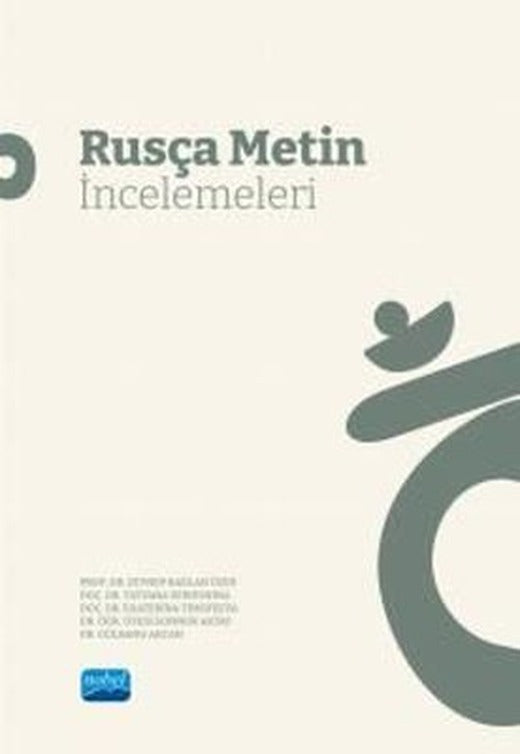 Rusça Metin İncelemeleri | Nobel Akademik Yayıncılık