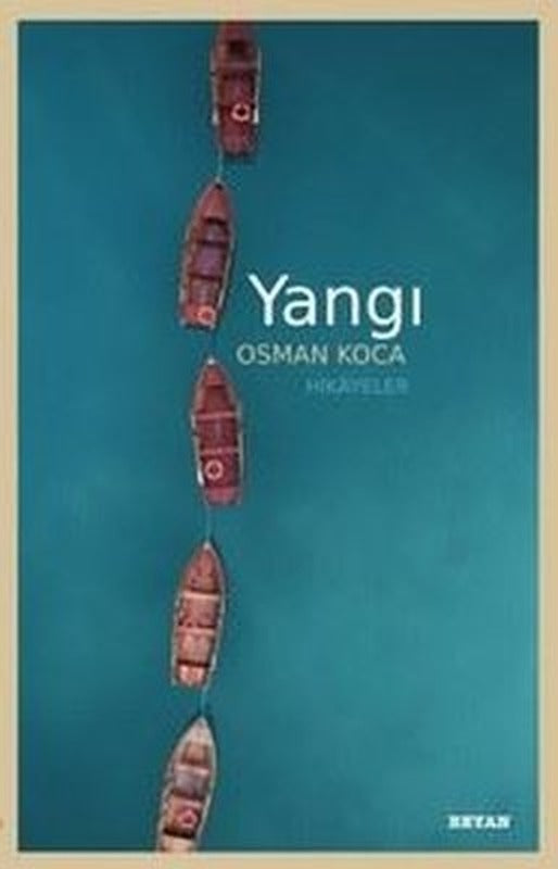 Yangı - Hikayeler | Beyan Yayınları (İnce Kapak)