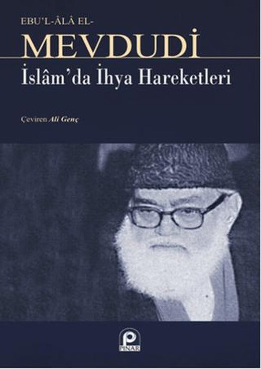 İslam’da İhya Hareketleri | Pınar Yayınları (Ciltsiz)