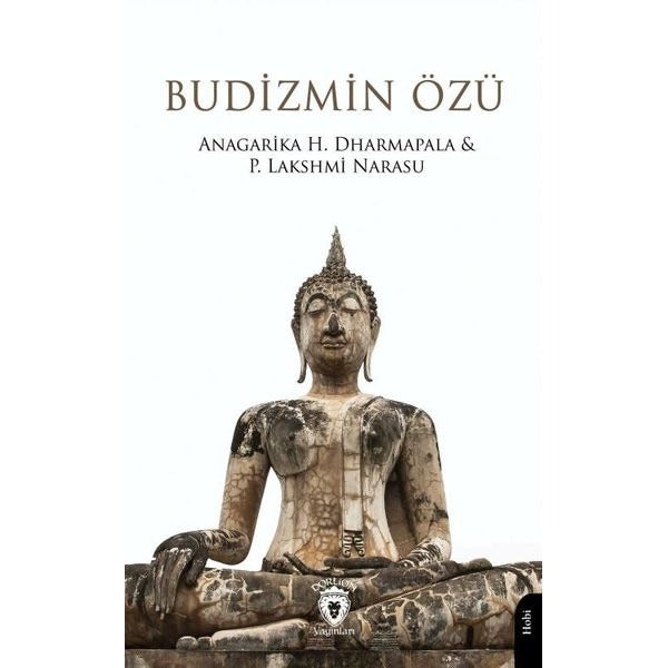 Budizmin Özü | Dorlion Yayınları (Ciltsiz)