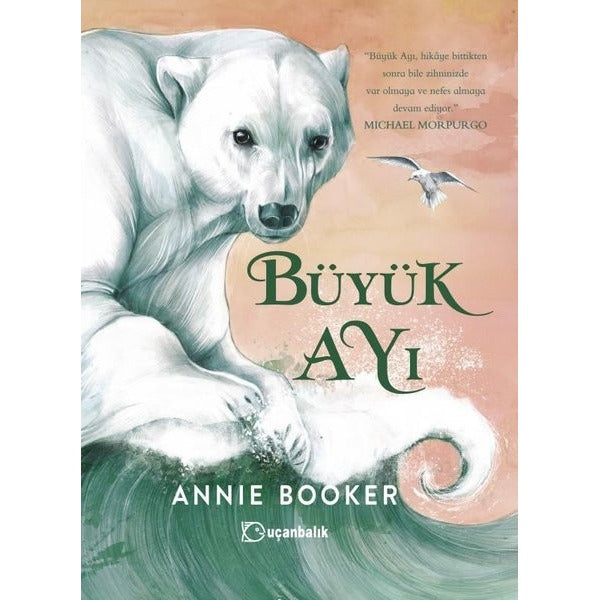 Büyük Ayı | Uçanbalık Yayıncılık (İnce Kapak)