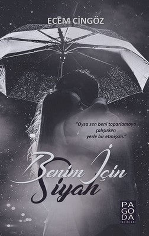 Benim İçin Siyah | Pagoda Yayıncılık