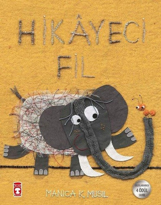 Hikayeci Fil | Timaş Çocuk (İnce Kapak)