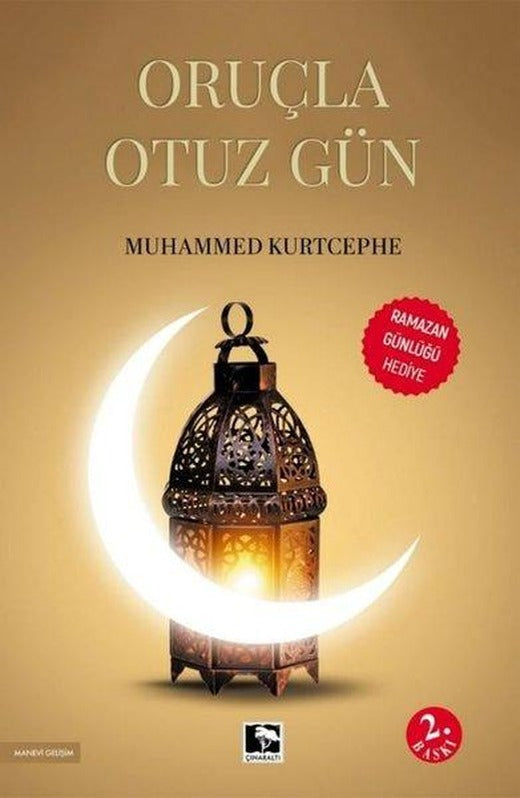 Oruçla Otuz Gün | Çınaraltı Yayınları (İnce Kapak)