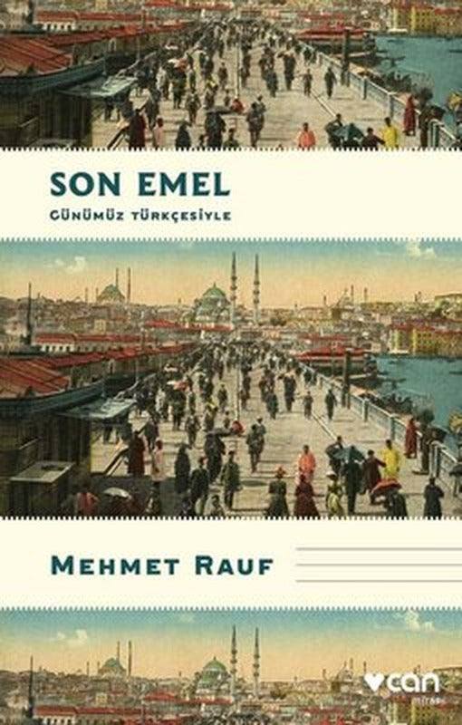 Son Emel - Günümüz Türkçesiyle | Can Yayınları