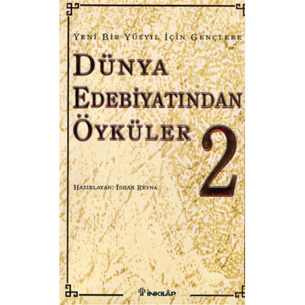Dünya Edebiyatından Öyküler 2 | İnkılap Yayınları