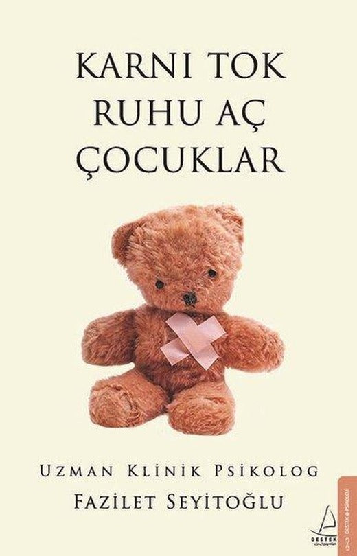 Karnı Tok Ruhu Aç Çocuklar | Destek Yayınları (e-Kitap)
