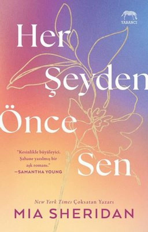Her Şeyden Önce Sen | Yabancı Yayınları