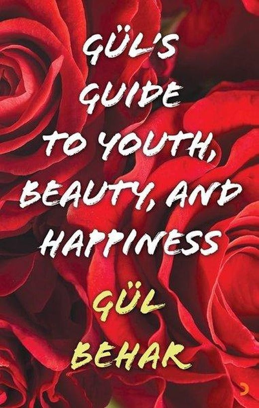 Gül's Guide to Youth Beauty and Happiness | Cinius (İnce Kapak)