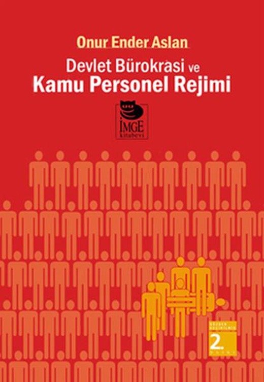Devlet Bürokrasi ve Kamu Personel Rejimi | İmge Kitabevi (İnce Kapak)